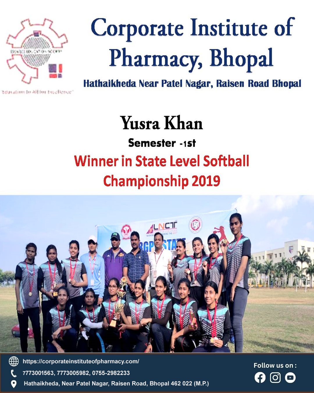 Students of CIP got first and second awards in RGPV Nodal Level Championship held at LIST, Bhopal.